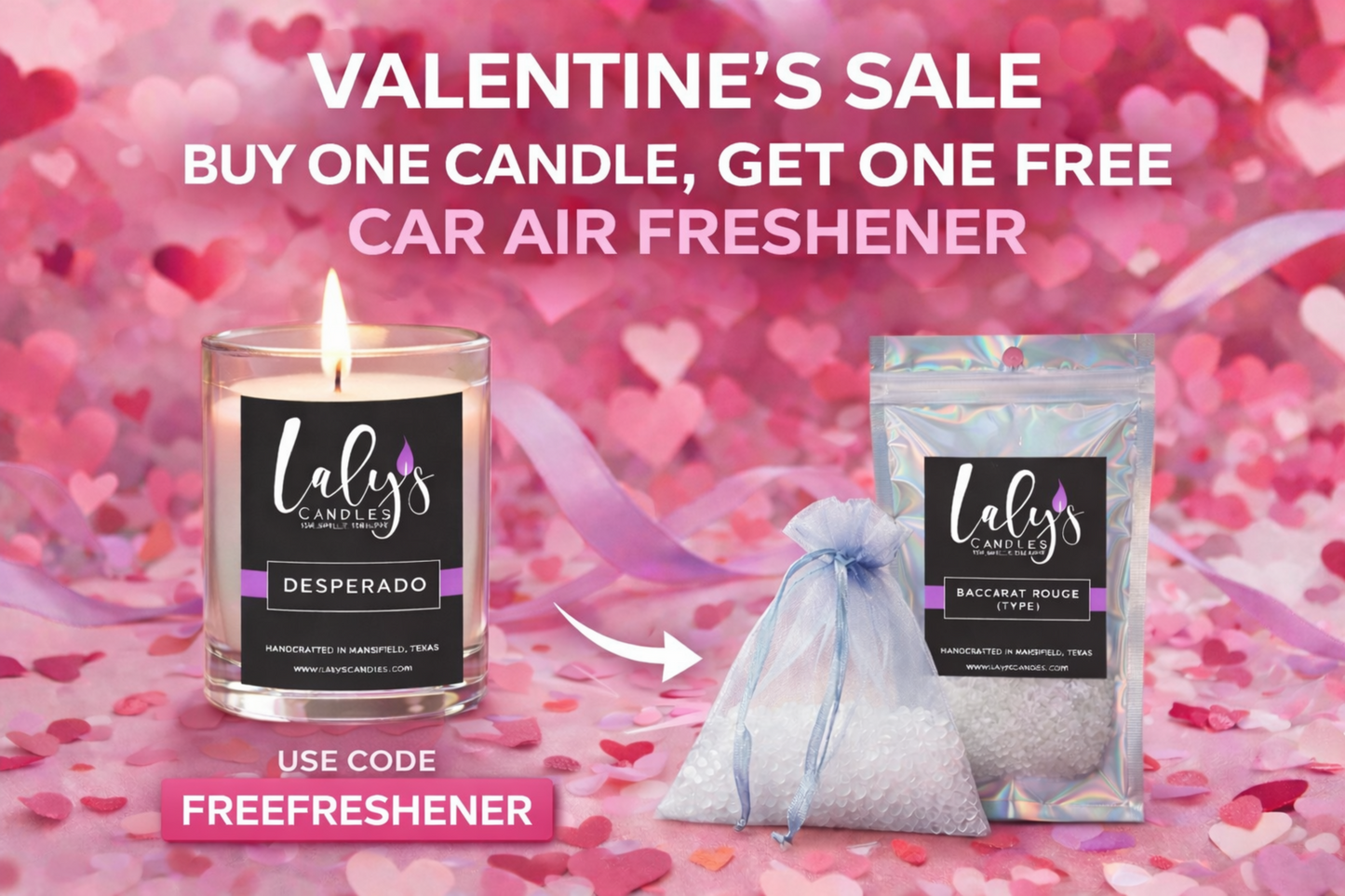 VALENTINE's SALE  -  Buy One Candle, Get One FREE Car Air Freshener (A $10 Retail Value)